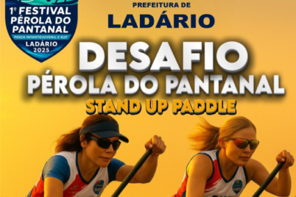 Desafio Pérola do Pantanal: Stand Up Paddle Agita Ladário em Outubro com Vagas Limitadas!
